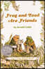 [중고-상] Frog and Toad Are Friends: A Caldecott Honor Award Winner from the Classic Animal Friendship and Adventure Series, Great for Growing Reading Skil