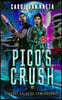 Pico's Crush: Sci Fi Space Opera Romance