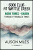 Book Club At Wattle Creek Book Three - Karen: Through Troubled Times