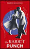 The Rabbit Punch: The Number One International Bestseller