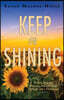 Keep on shining: Finding Strength, Balance and Self-Belief Through Life's Challenges
