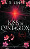 Kiss of Contagion: The Contagion Trilogy