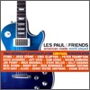 Les Paul & Friends - American Made World Played