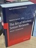The Art of Wireless Sensor Networks: Volume 1: Fundamentals (Hardcover, 2014) 