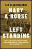 [단독] Nary a Horse Left Standing