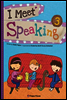 I Meet Speaking 3