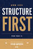 성장은 구조다 STRUCTURE FIRST