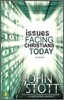 Issues Facing Christians Today: 4th Edition