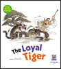 The Loyal Tiger