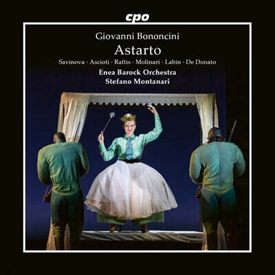 Stefano Montanari 보논치니: 오페라 ‘아스타르토’ (Bononcini: Astarto)