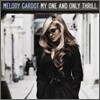 Melody Gardot - My One And Only Thrill