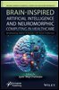 Machine Learning in Biomedical Science and Healthcare Informatics