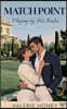 Match Point - Playing by His Rules