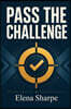 PASS THE CHALLENGE