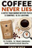 Coffee Never Lies