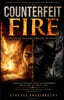 Counterfeit Fire