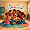 Kindness is Contagious!
