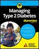 Managing Type 2 Diabetes For Dummies