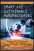 Smart and Sustainable Manufacturing