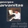 Georges Arvanitas / My Favorite Piano Songs (수입/BB6492)