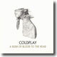 Coldplay (콜드플레이) - 2집 A Rush Of Blood To The Head
