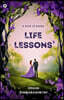Life Lessons