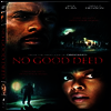 No Good Deed (노 굿 디드)(지역코드1)(한글무자막)(DVD)