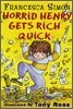 Horrid Henry Gets Rich Quick