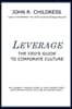 Leverage: The CEO's Guide to Corporate Culture