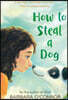 How to Steal a Dog