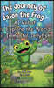 The Journey of Jason the Frog™ AI Robot to Explore the World of Immortal Jellyfish