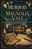 Murders of Magnolia Vale