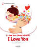 I Love You, Baby of God, I Love you