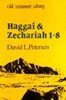 Old Testament Library: Haggai and Zechariah 1-8