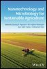 Nanotechnology and Microbiology for Sustainable Agriculture