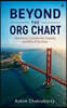 Beyond The Org Chart