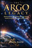 The Argo Legacy