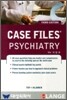 Case Files : Psychiatry