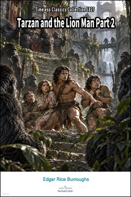 Tarzan and the Lion Man Part 2
