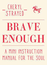 Brave Enough