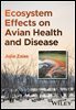Ecosystem Effects on Avian Health and Disease