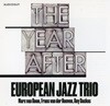 유러피안 재즈 트리오 - European Jazz Trio - The Year After [SACD]