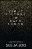 Night Picture of Rain Sound: Seventeen Stories