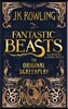 Fantastic Beasts and Where to Find Them (영국판) : The Original Screenplay