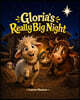 Gloria's Really Big Night