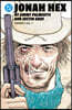 Jonah Hex by Jimmy Palmiotti and Justin Gray Omnibus Vol. 1