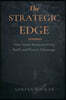 The Strategic Edge: How Smart Businesses Find, Build, and Protect Advantage