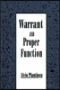Warrant and Proper Function