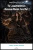 The Lancashire Witches: A Romance of Pendle Forest Part 2