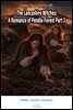 The Lancashire Witches: A Romance of Pendle Forest Part 3